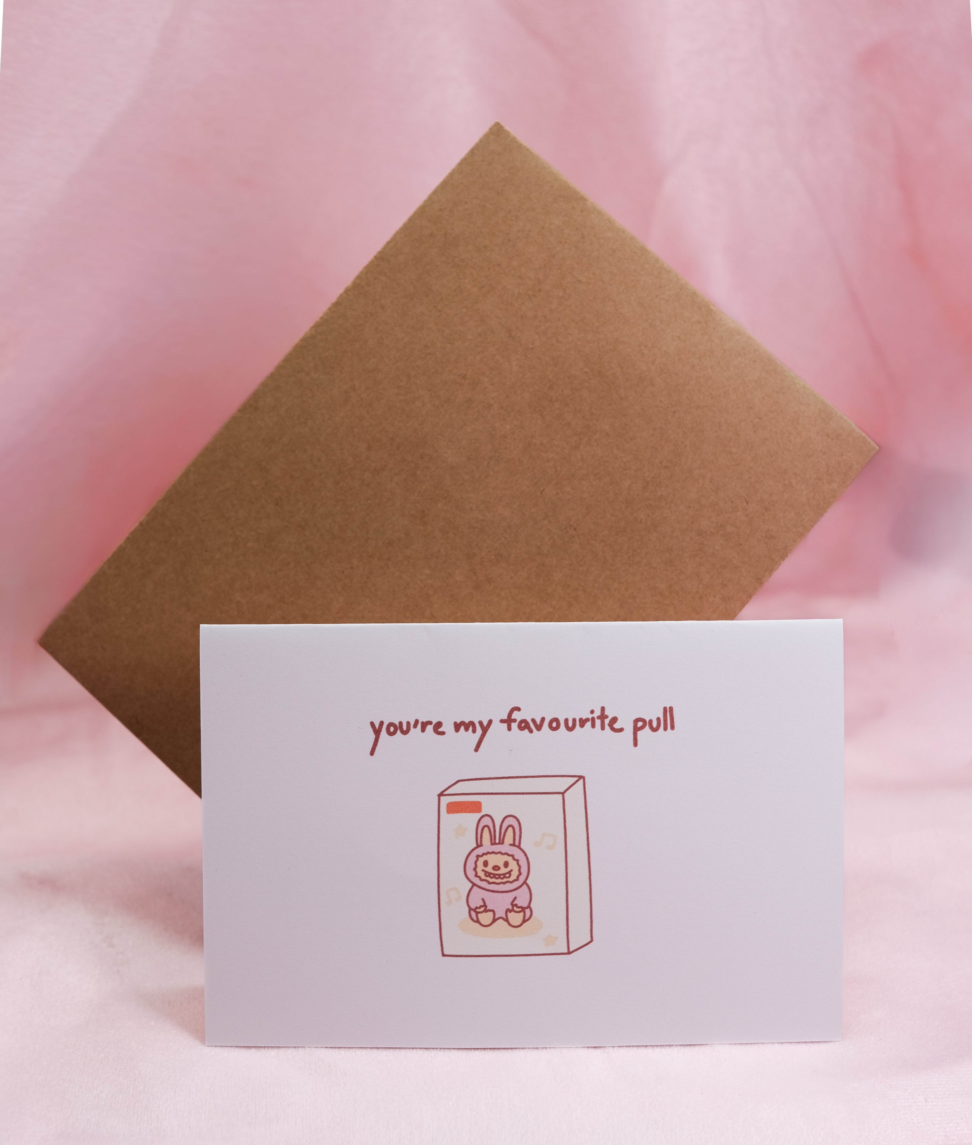 You're My Favourite Pull Greeting Card